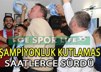 GÜZELBAHÇE FK, ŞAMPİYONLUĞUNU DOYASIYA KUTLADI