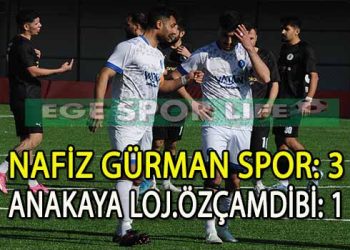 NAFİZ GÜRMAN, ANAKAYA LOJ.ÖZÇAMDİBİSPOR’U LİDERLİKTEN ETTİ
