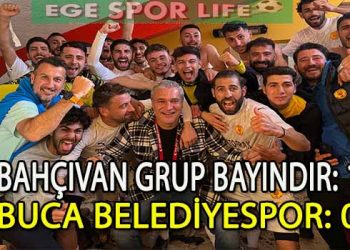 BAHÇIVAN GRUP BAYINDIR, BUCA BELEDİYESPOR’DAN LİDERLİĞİ KAPTI