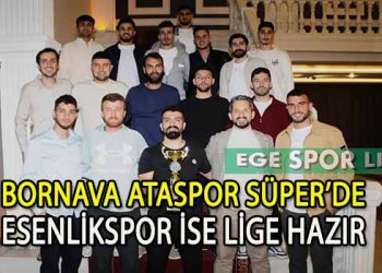 BORNOVA ATASPOR, ŞAMPİYONLUĞUNU KUTLADI