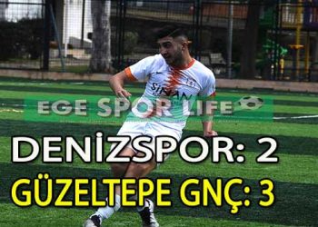 GÜZELTEPE GENÇLİK, DENİZSPOR ENGELİNİ AŞMASINI BİLDİ