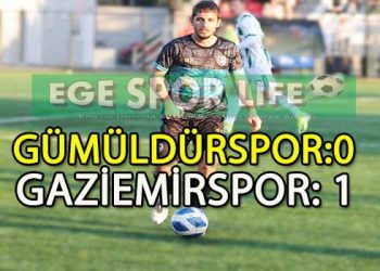 LİDER GAZİEMİRSPOR, GÜMÜLDÜR’Ü TEK GOLLE AŞMASINI BİLDİ