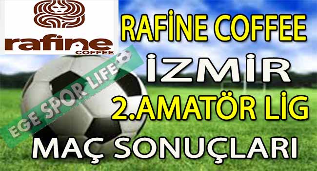 1 MART 2025, İZMİR 2. AMATÖRDE GÜNÜN SONUÇLARI