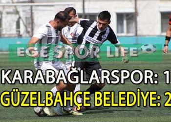 GÜZELBAHÇE, KARABAĞLAR ENGELİNİ AŞMASINI BİLDİ