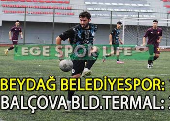 BALÇOVA BLD. TERMAL, BEYDAĞ’DAN 3 PUANLA DÖNDÜ
