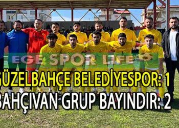 BAHÇIVAN GRUP BAYINDIR, GÜZELBAHÇE’DEN ŞEN DÖNDÜ