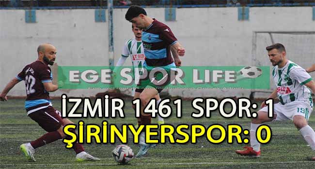 İZMİR 1461 SPOR, ZORDA OLSA ŞİRİNYERSPOR’U YENMESİNİ BİLDİ