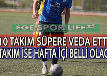 SÜPER AMATÖR LİGE VEDA ETTİLER
