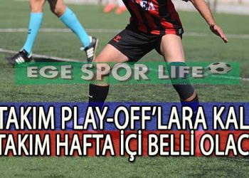 SÜPER AMATÖR’DE PLAY-OFF’LARA KALAN TAKIMLAR BELLİ OLDU