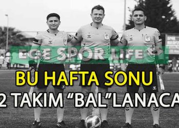 İZMİR SÜPER AMATÖR PLAY-OFF’LARDA SON HAFTA MAÇ PROGRAMI