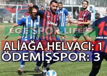 ÖDEMİŞSPOR, ALİAĞA HELVACI DEPLASMANINDAN 3 PUANLA DÖNDÜ