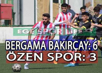 BERGAMA BAKIRÇAY, ÖZENSPOR’DAN İSTEDİĞİNİ ALDI