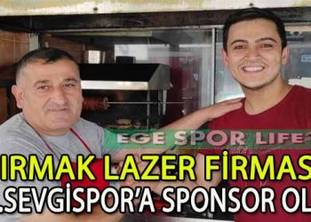 K.SEVGİSPOR’A IRMAK LAZER’DEN DESTEK