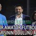 TFF AMATÖR KURULUNDAN, İZMİR’E ANLAMLI ÖDÜL