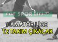 İZMİR 2.AMATÖR’DE ŞAMPİYONLAR VE PLAY-OFF’LARA KALAN TAKIMLAR BELLİ OLUYOR