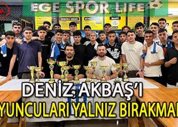 DENİZ AKBAŞ’TAN VEDA