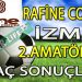 22 HAZİRAN 2025, İZMİR 2. AMATÖR’DE GÜNÜN SONUÇLARI
