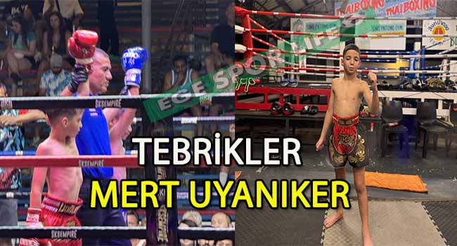 BOSTANLISPORLU 10 YAŞINDAKİ MERT, TAYLAND’TA RİNGE ÇIKTI