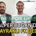 BAYRAKLI FK KADROSUNA BİR YILDIZ DAHA EKLEDİ, ALPER BUĞAN İMZAYI ATTI