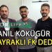 BAYRAKLI FK’DA ANIL KÖKÜGÜR’DE TAMAM