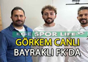 GÖRKEM CANLI’NIN YENİ TAKIMI BAYRAKLI FK OLDU