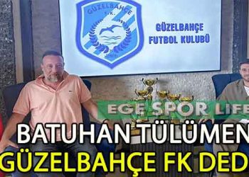 GÜZELBAHÇE FK, GENÇ YILDIZ OYUNCU BATUHAN TÜLÜMEN’İ RENKLERİNE BAĞLADI