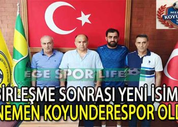MENEMEN GENÇLİK İLE KOYUNDERE GENÇLİK’DEN BİRLEŞME