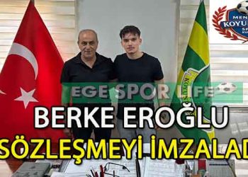 MENEMEN KOYUNDERE GENÇ YETENEK, BERKE EROĞLU’NU TAKIMDA TUTMAYI BAŞARDI