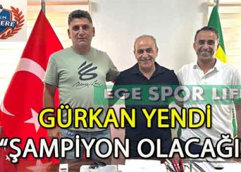 MENEMEN KOYUNDERE, ŞAMPİYON HOCA GÜRKAN YENDİ İLE ANLAŞTI