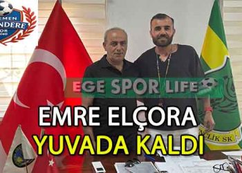 MENEMEN KOYUNDERE, EMRE ELÇORA’YI BIRAKMADI