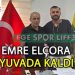 MENEMEN KOYUNDERE, EMRE ELÇORA’YI BIRAKMADI