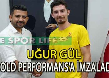 GOLD PERFORMANS, GENÇ SAVUNMA OYUNCUSU UĞUR GÜL İLE ANLAŞTI
