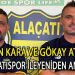 ALAÇATISPOR,  TEKNİK HEYET İLE YOLA DEVAM DEDİ
