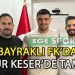ONUR KESER’İN YENİ TAKIMI BAYRAKLI FK OLDU