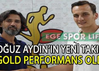 GOLD PERFORMANS’DA KALECİ OĞUZ AYDIN SÖZLEŞMEYİ İMZALADI