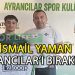AYRANCILAR İÇ TRANSFERDE İSMAİL YAMAN İLE YENİDEN ANLAŞTI
