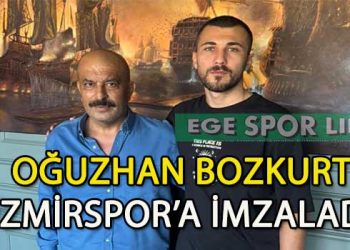 İZMİRSPOR GOLCÜSÜNE KAVUŞTU, OĞUZHAN BOZKURT İMZAYI ATTI