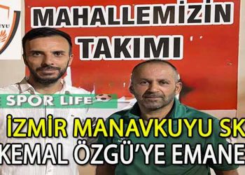 İZMİR MANAVKUYU SK’DA HOCA BELLİ OLDU, KEMAL ÖZGÜ İMZAYI ATTI