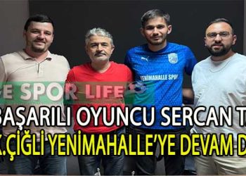 K.ÇİĞLİ YENİ MAHALLE, YILDIZ OYUNCUSU SERCAN TAŞ İLE ANLAŞMA SAĞLADI