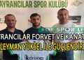 SÜLEYMAN YÜKSEL’İN YENİ TAKIMI AYRANCILAR GENÇLİK OLDU