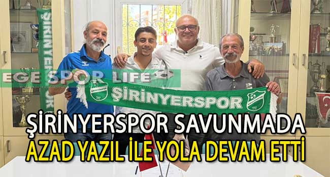 AZAD YAZIL, YENİDEN ŞİRİNYERSPOR DEDİ