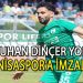 MANİSASPOR YILDIZINA KAVUŞTU,  BATUHAN DİNÇER YOKUŞ İMZAYI ATTI