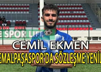 KEMALPAŞASPOR’DA CEMİL EKMEN’DE TAMAM