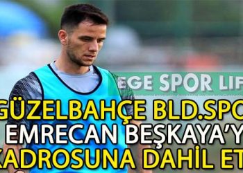 GÜZELBAHÇE BELEDİYESPOR, EMRECAN BEŞKAYA’YI TRANSFER ETTİ