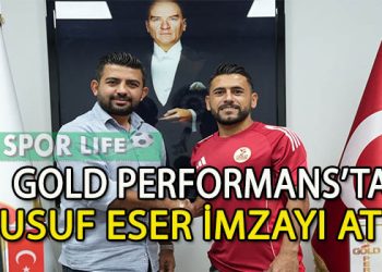 YUSUF ESER’İN YENİ TAKIMI GOLD PERFORMANS OLDU