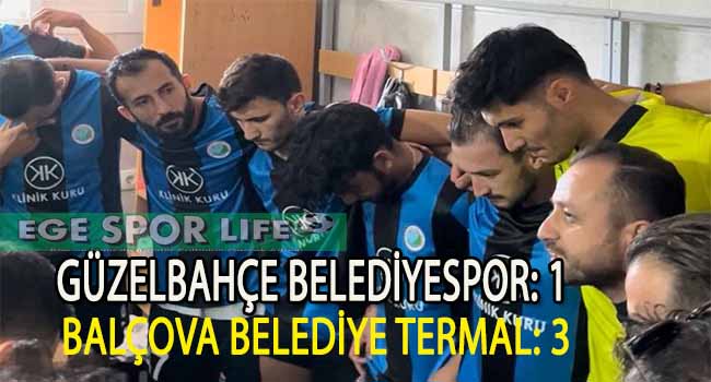 BALÇOVA BLD.TERMAL, GÜZELBAHÇE BELEDİYE DEPLASMANINDAN 3 PUANLA DÖNDÜ