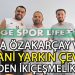 İKİÇEŞMELİK, TUNA VE YARKIN’I YUVADA TUTMAYI BAŞARDI
