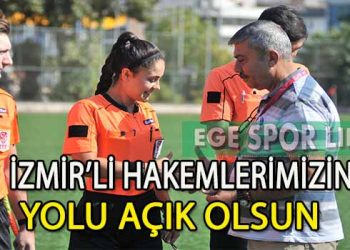 İZMİR’Lİ 3 HAKEMİMİZE BÖLGESEL KOKARTLARI TAKILDI