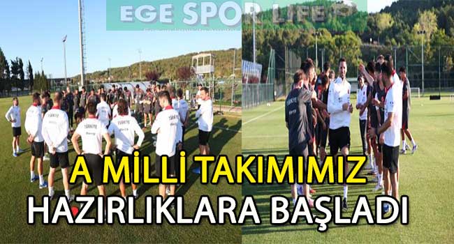 A MİLLİ TAKIMIMIZ, GÜRCİSTAN VE İSPANYA MAÇLARININ HAZIRLIKLARINA BAŞLADI