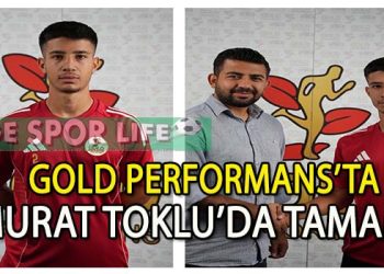 GOLD PERFORMANS, GENÇ SAVUNMA OYUNCUSU MURAT TOKLU İLE ANLAŞTI